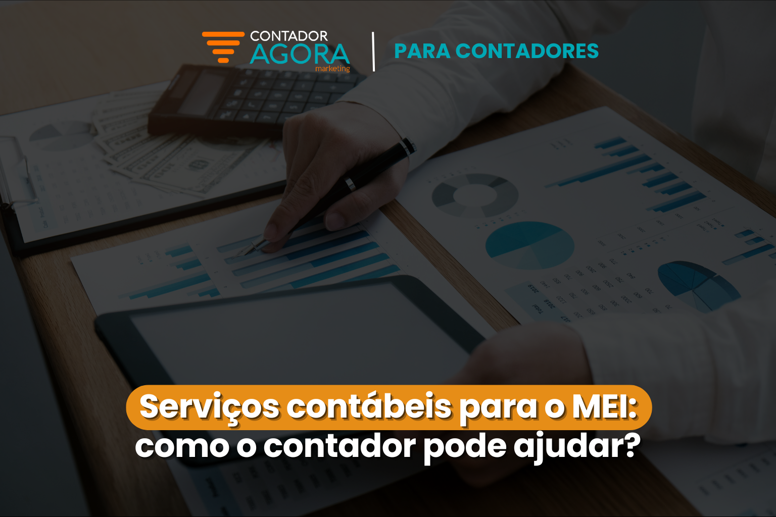 Serviços contábeis para o MEI: como o contador pode ajudar?