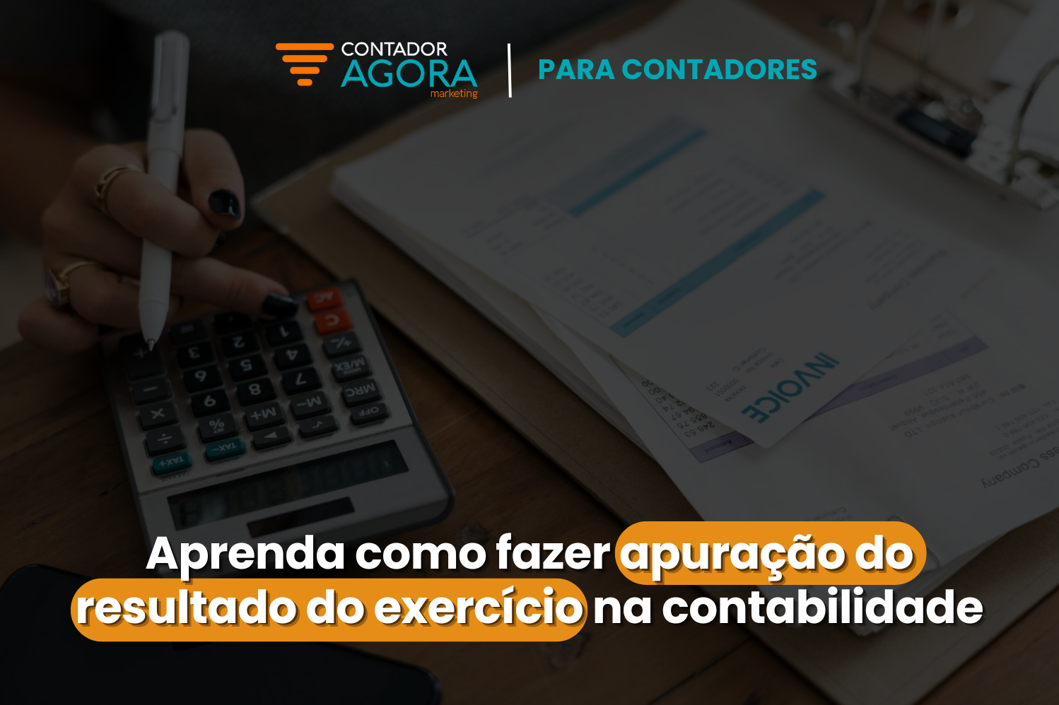 Aprenda como fazer apuração do resultado do exercício na contabilidade