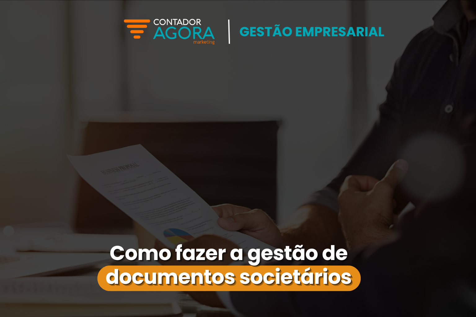 Como fazer a gestão de documentos societários