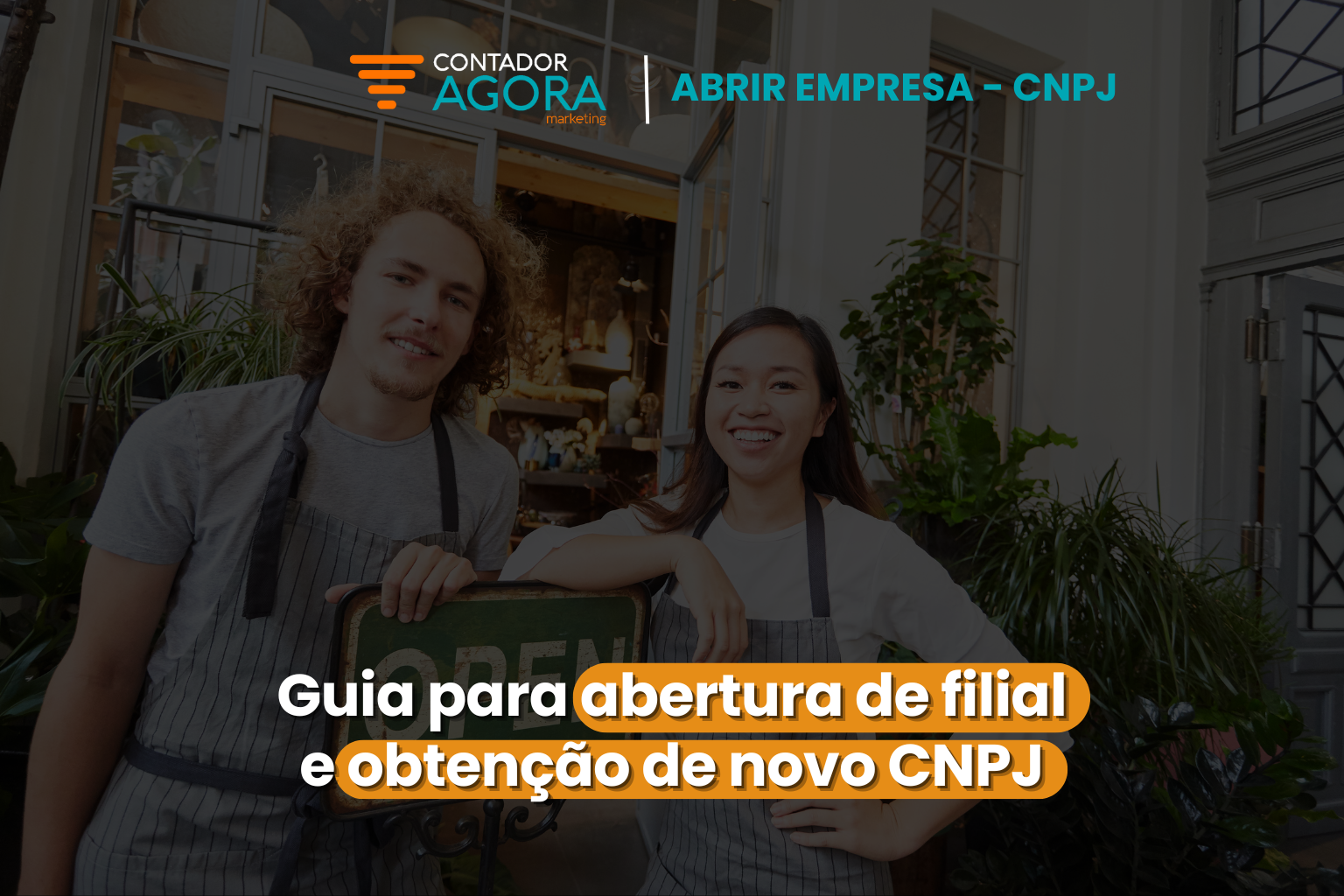 Guia para abertura de filial e obtenção de novo CNPJ