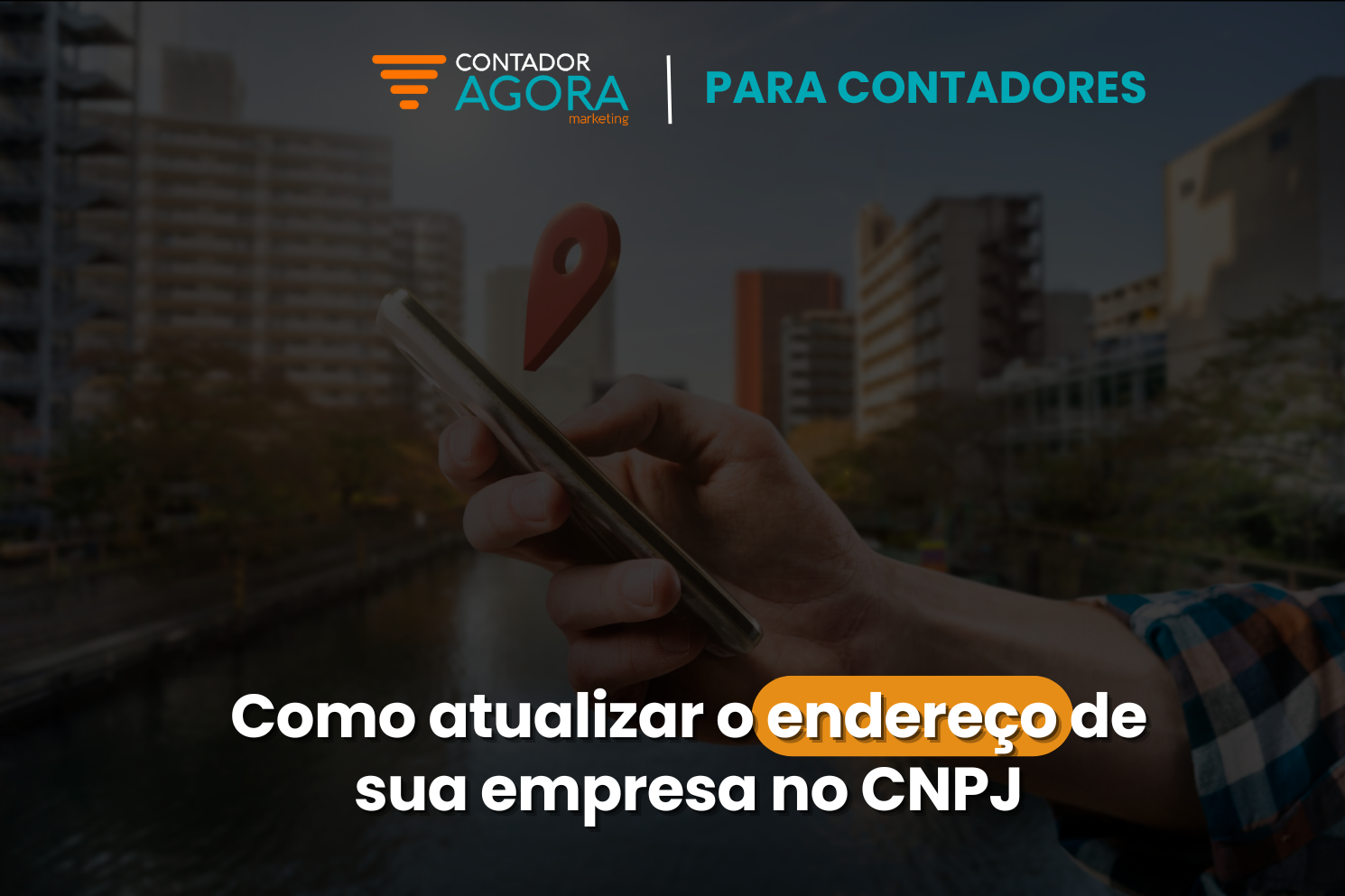 Como atualizar o endereço de sua empresa no CNPJ