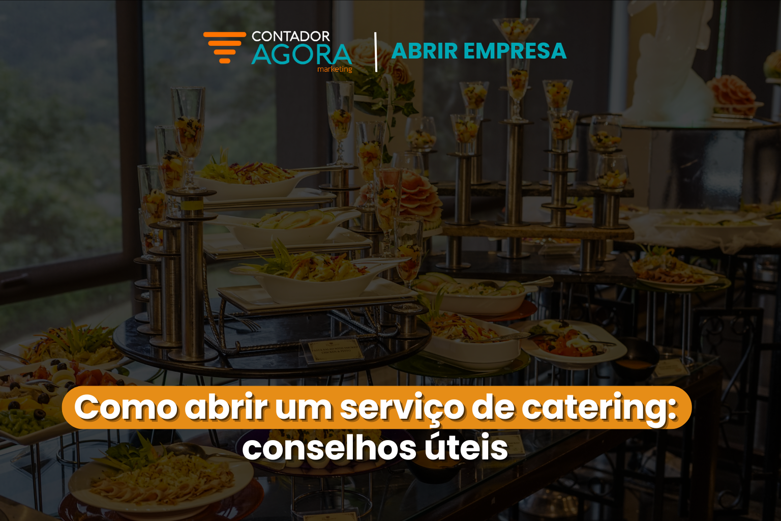 Como abrir um serviço de catering: conselhos úteis