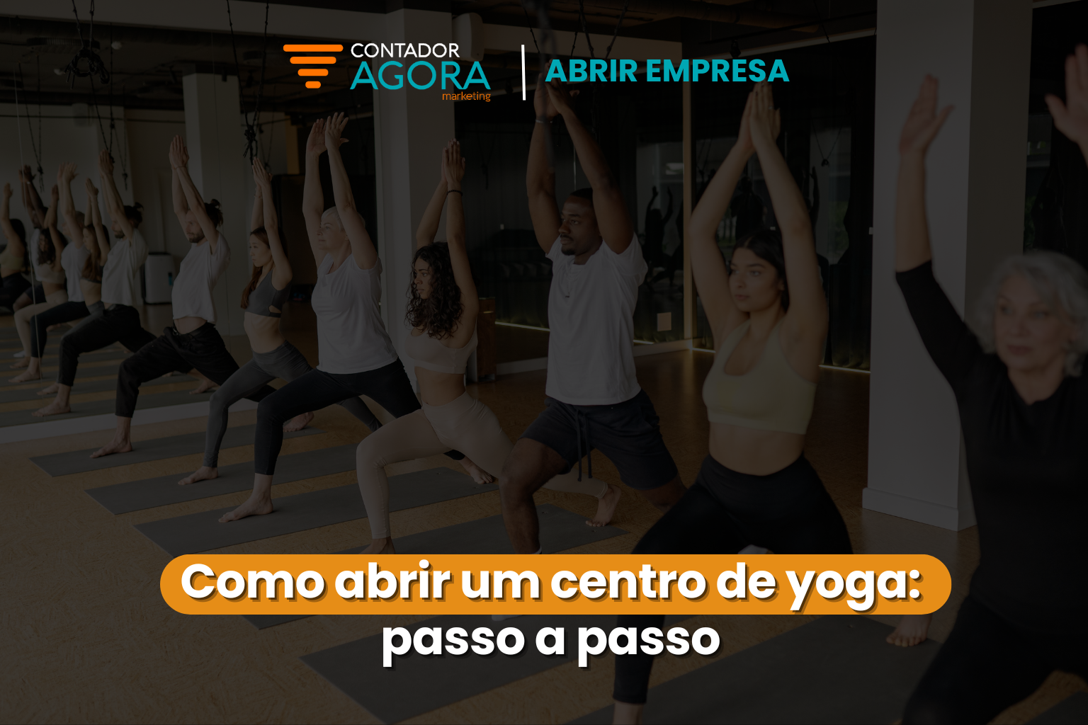 Como abrir um centro de yoga: passo a passo