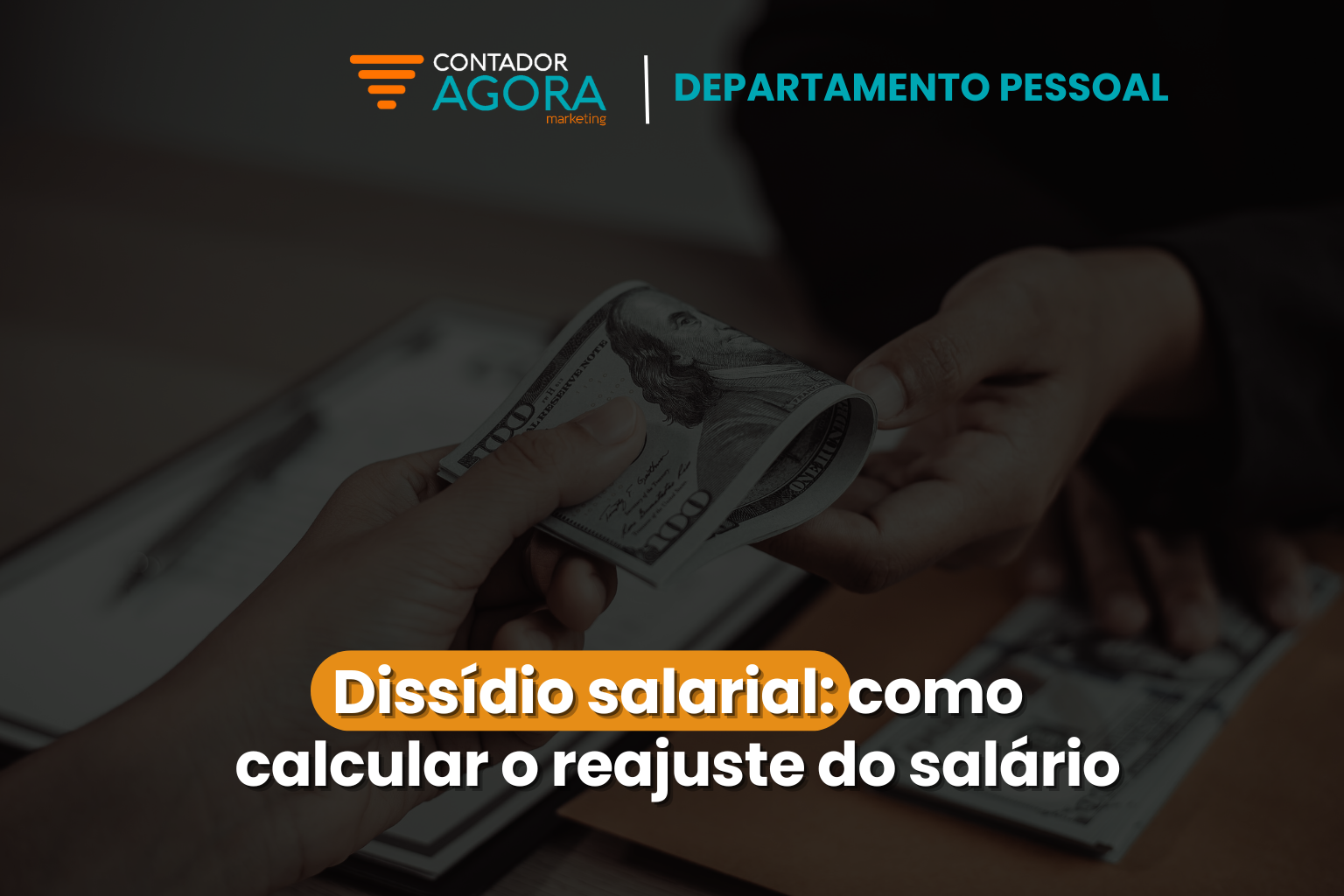 Dissídio salarial: como calcular o reajuste do salário