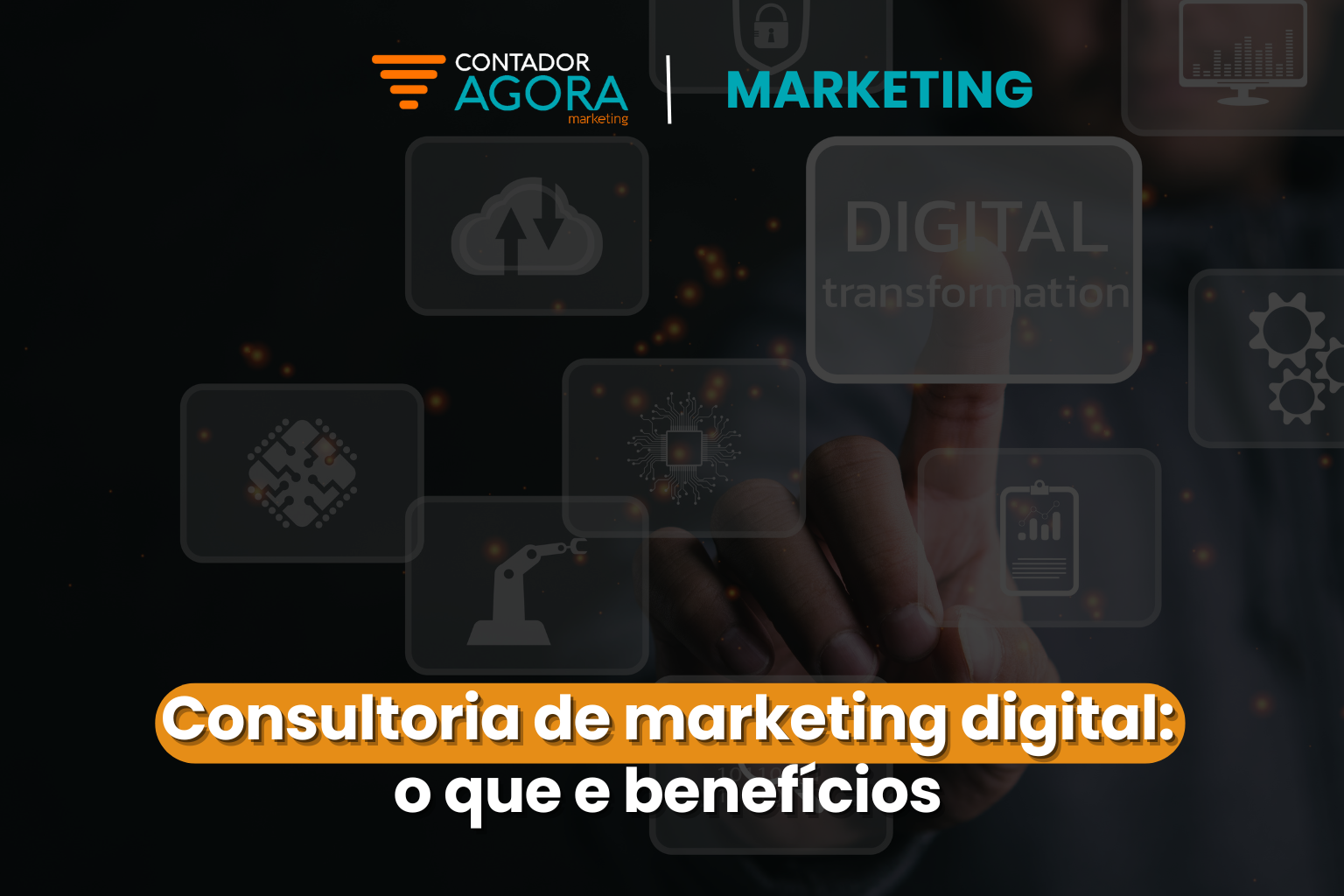 Consultoria de marketing digital: o que e benefícios